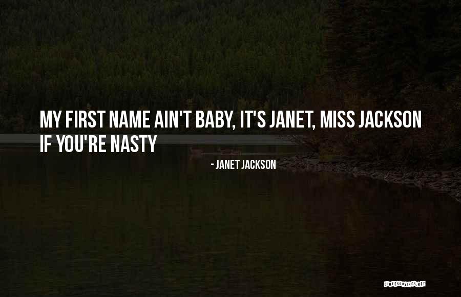Arraigadas Quotes By Janet Jackson Arraigadas Quotes By Janet Jackson