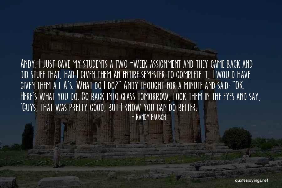 Arraignment Process Quotes By Randy Pausch Arraignment Process Quotes By Randy Pausch