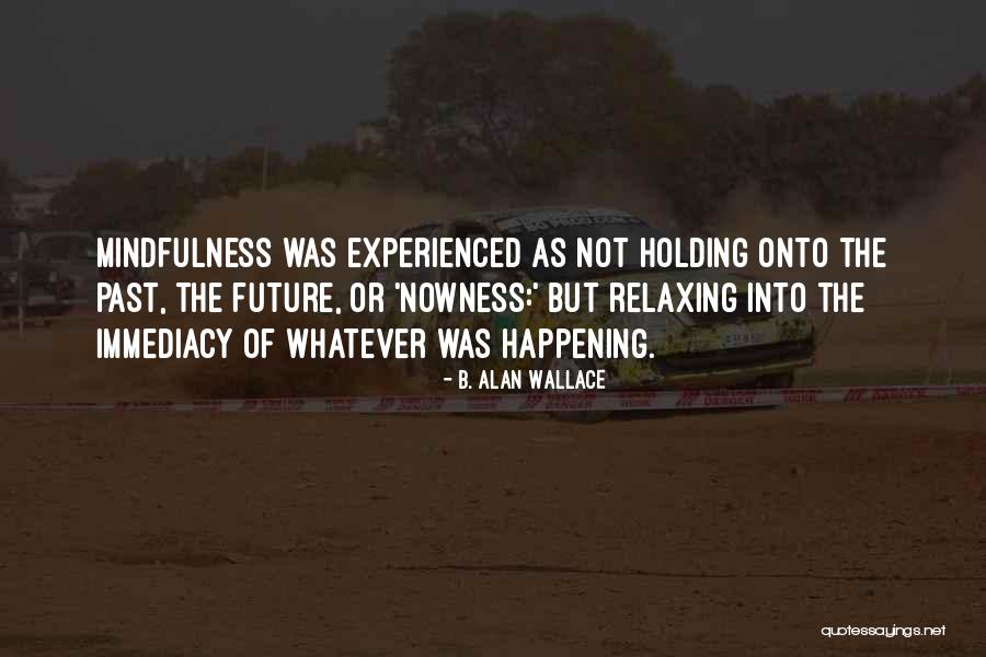 Arrakis Arc Quotes By B. Alan Wallace Arrakis Arc Quotes By B. Alan Wallace