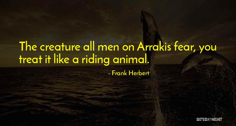 Arrakis Quotes By Frank Herbert Arrakis Quotes By Frank Herbert