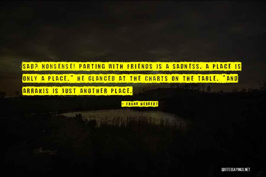 Arrakis Quotes By Frank Herbert Arrakis Quotes By Frank Herbert