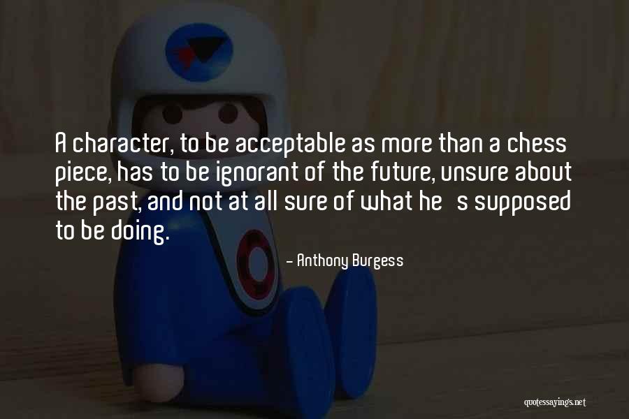 Arrambide Family Quotes By Anthony Burgess Arrambide Family Quotes By Anthony Burgess