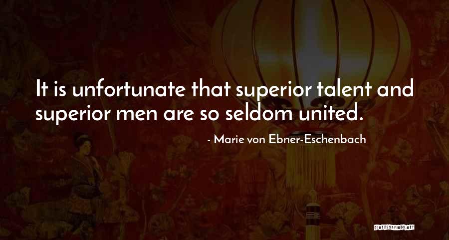 Arrampicarsi Sugli Quotes By Marie Von Ebner-Eschenbach Arrampicarsi Sugli Quotes By Marie Von Ebner-Eschenbach