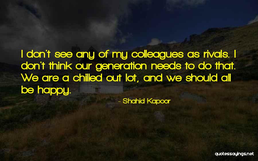 Arrancando Con Quotes By Shahid Kapoor Arrancando Con Quotes By Shahid Kapoor