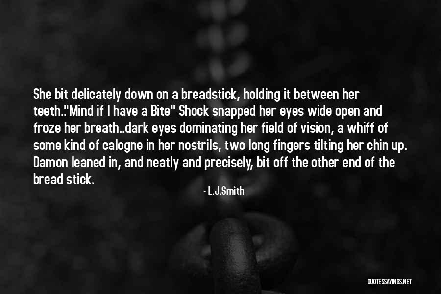 Arrancare Significato Quotes By L.J.Smith Arrancare Significato Quotes By L.J.Smith