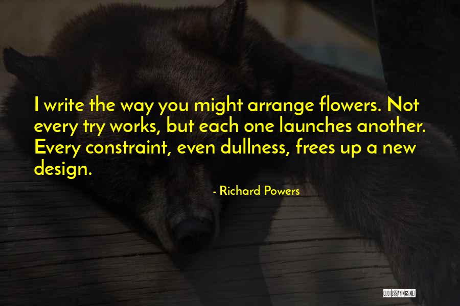 Arrange Quotes By Richard Powers Arrange Quotes By Richard Powers
