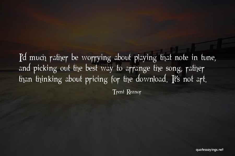 Arrange Quotes By Trent Reznor Arrange Quotes By Trent Reznor