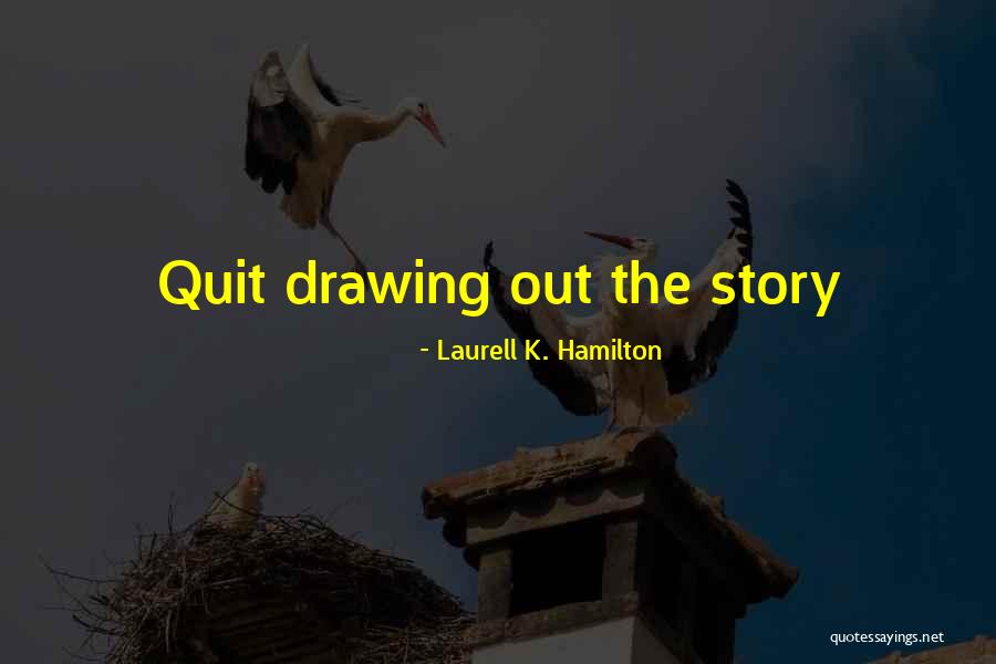 Arrangeable Furniture Quotes By Laurell K. Hamilton Arrangeable Furniture Quotes By Laurell K. Hamilton