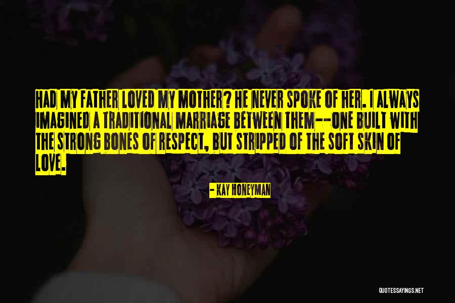Arranged Marriage Love Quotes By Kay Honeyman Arranged Marriage Love Quotes By Kay Honeyman