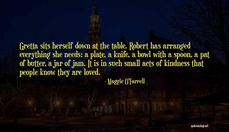 Arranged Marriage Love Quotes By Maggie O'Farrell