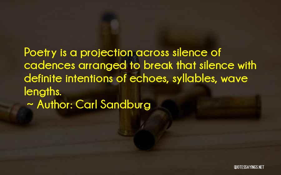 Arranged Quotes By Carl Sandburg