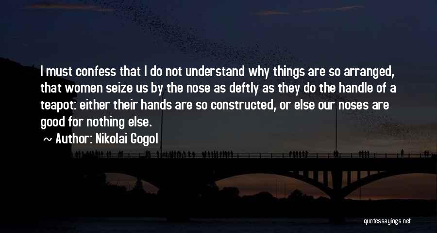 Arranged Quotes By Nikolai Gogol