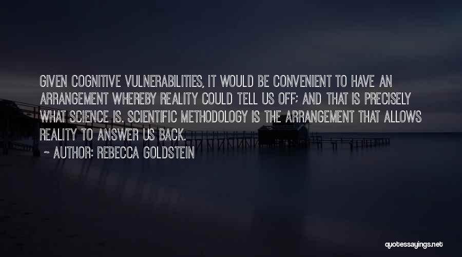 Arrangement Quotes By Rebecca Goldstein