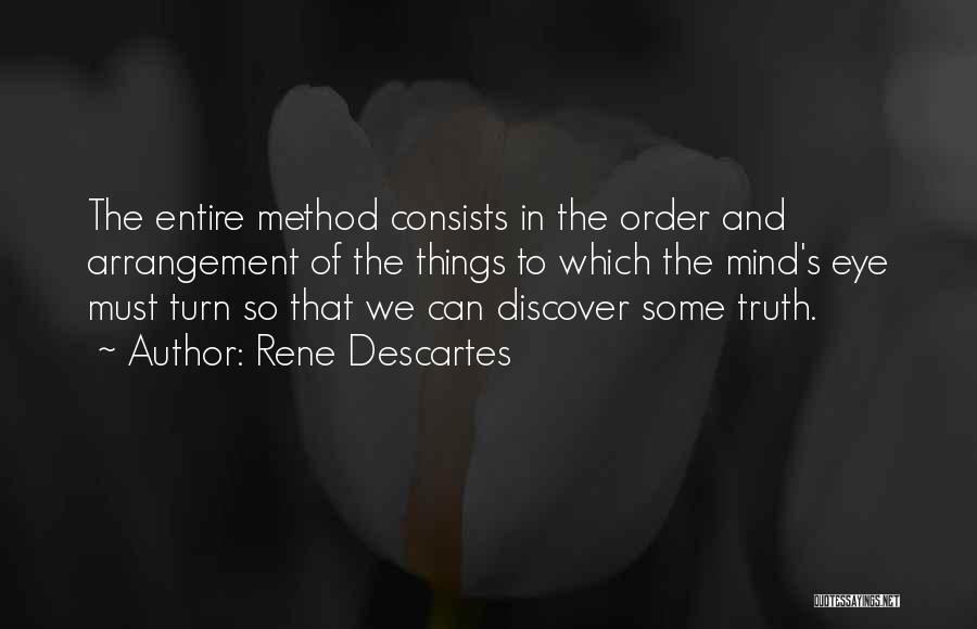 Arrangement Quotes By Rene Descartes