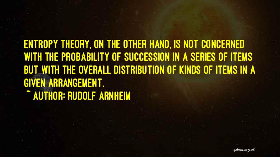 Arrangement Quotes By Rudolf Arnheim