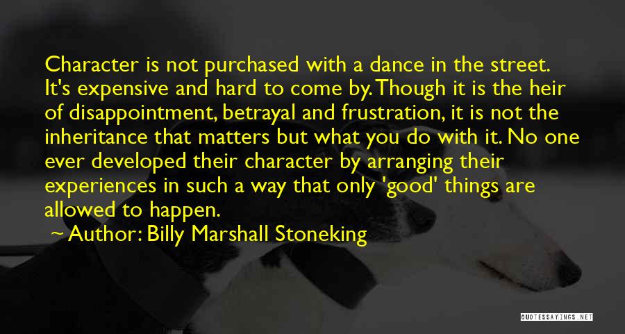 Arranging Things Quotes By Billy Marshall Stoneking