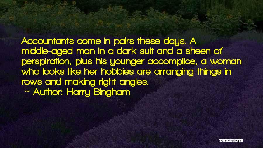 Arranging Things Quotes By Harry Bingham