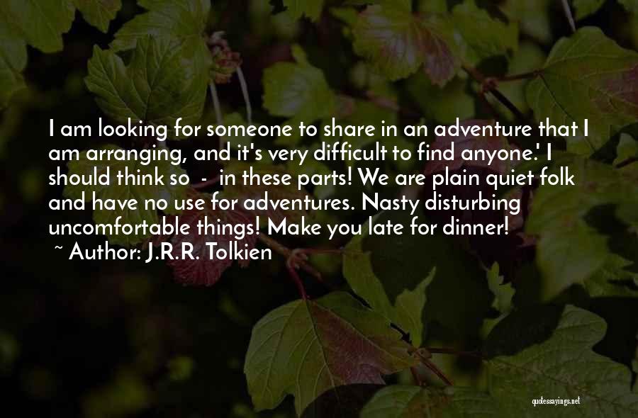Arranging Things Quotes By J.R.R. Tolkien
