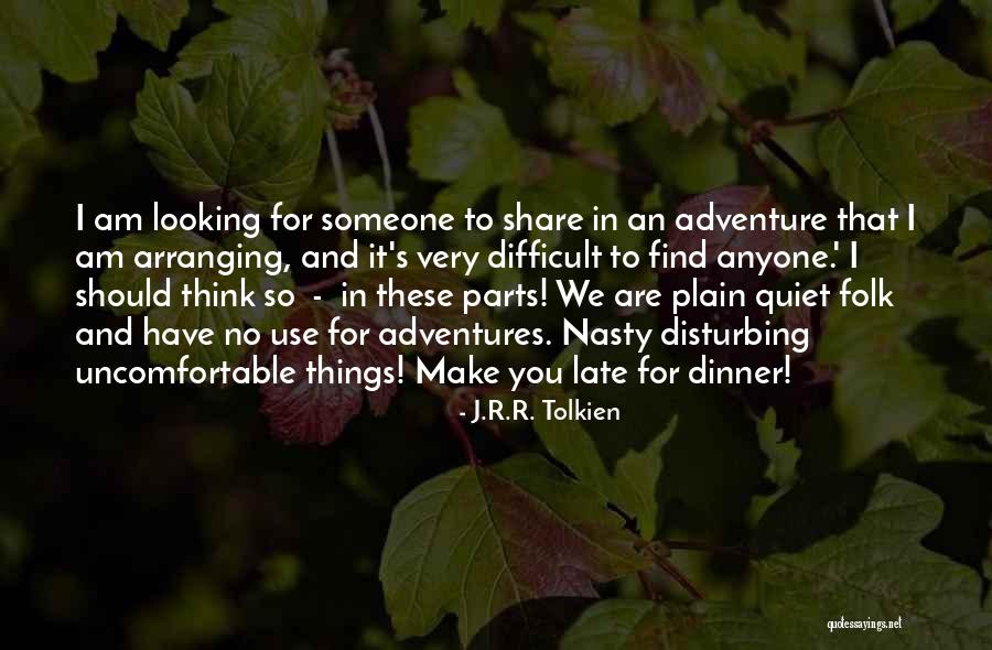 Arranging Things Quotes By J.R.R. Tolkien