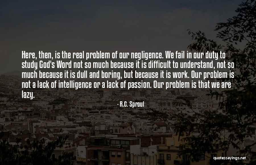 Arranjo Simples Quotes By R.C. Sproul Arranjo Simples Quotes By R.C. Sproul