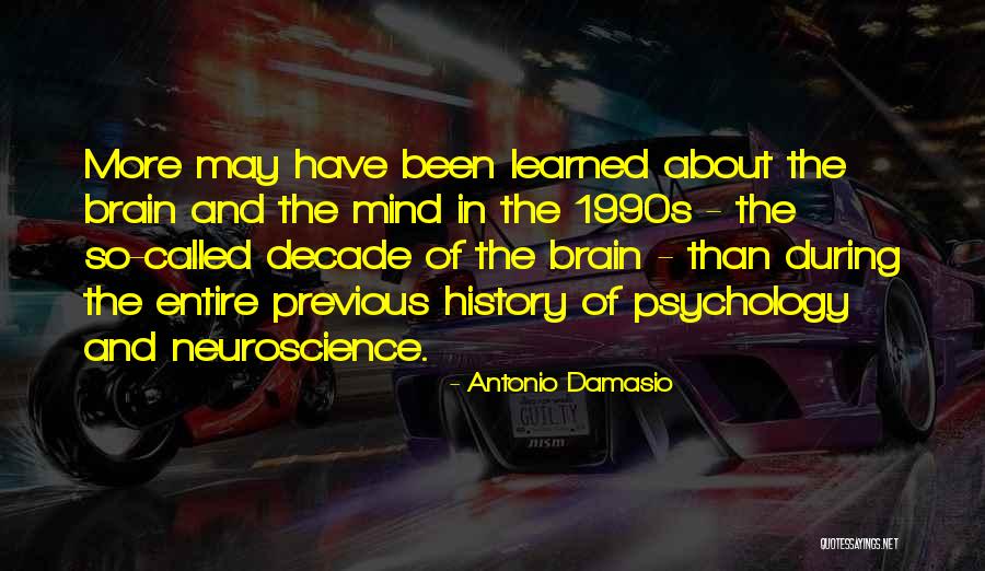 Arranz Acinas Quotes By Antonio Damasio Arranz Acinas Quotes By Antonio Damasio
