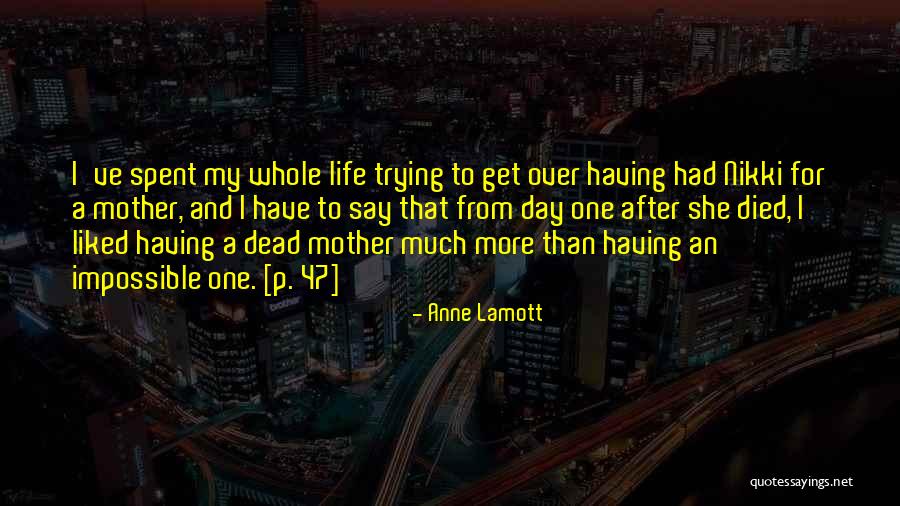Arrasa Con Quotes By Anne Lamott Arrasa Con Quotes By Anne Lamott