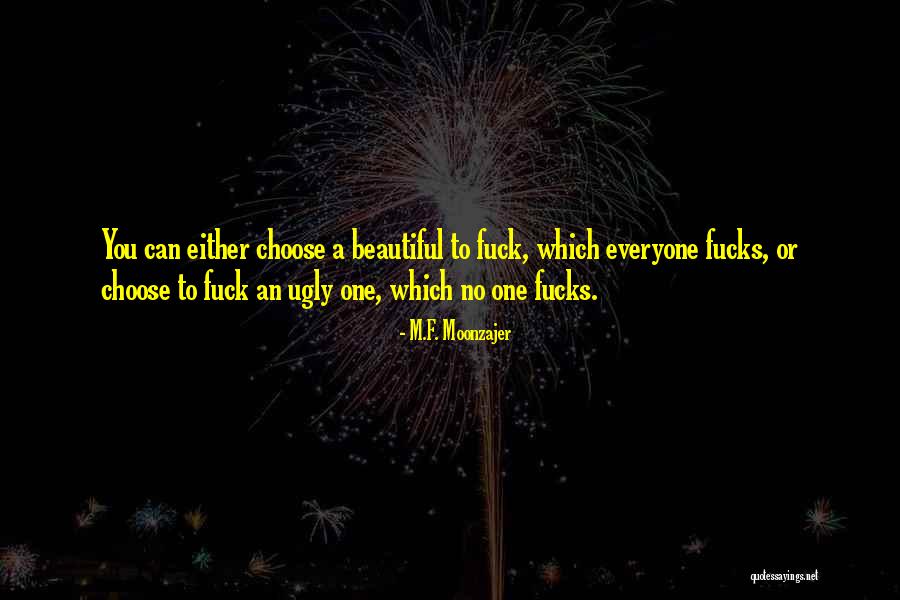 Arrasa Con Quotes By M.F. Moonzajer Arrasa Con Quotes By M.F. Moonzajer