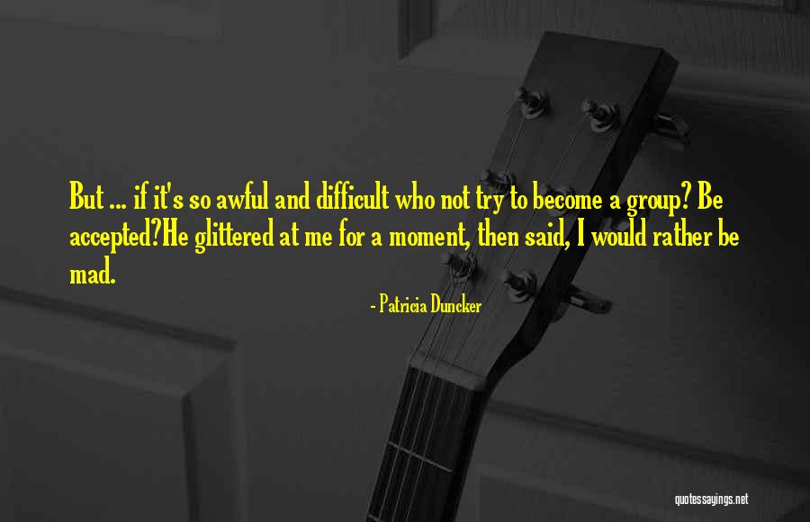 Arrasada Quotes By Patricia Duncker Arrasada Quotes By Patricia Duncker