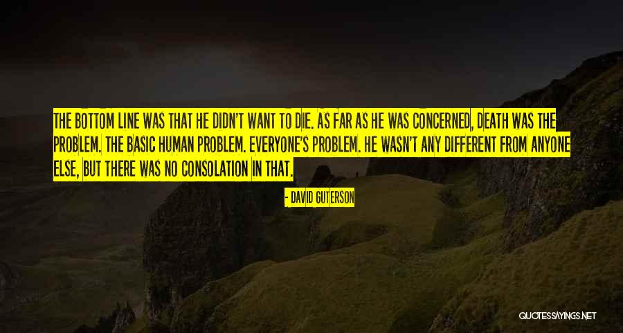 Arrased Quotes By David Guterson Arrased Quotes By David Guterson