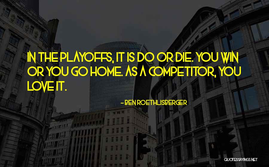 Arrasta Pro Quotes By Ben Roethlisberger Arrasta Pro Quotes By Ben Roethlisberger