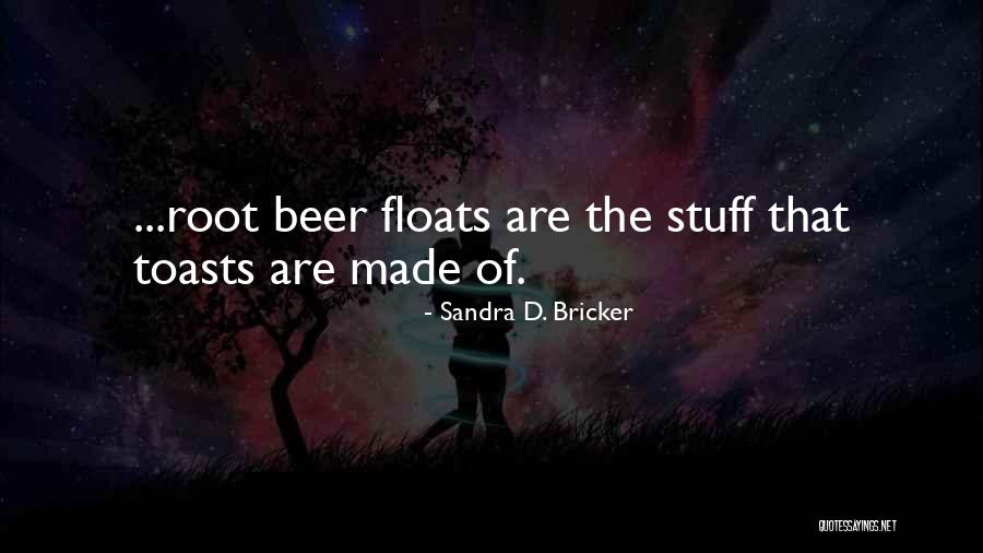 Arrasta Pro Quotes By Sandra D. Bricker Arrasta Pro Quotes By Sandra D. Bricker