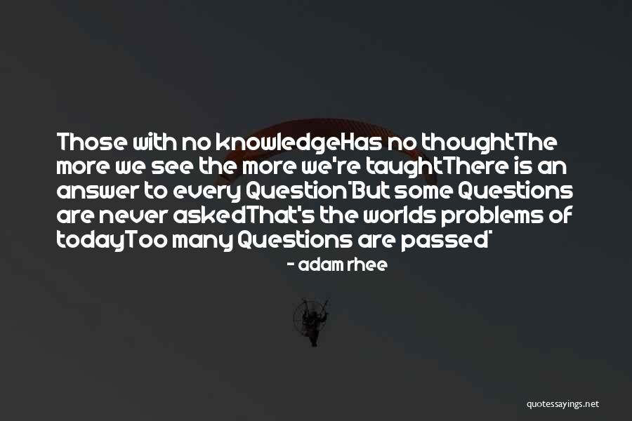 Arrastando O Quotes By Adam Rhee Arrastando O Quotes By Adam Rhee