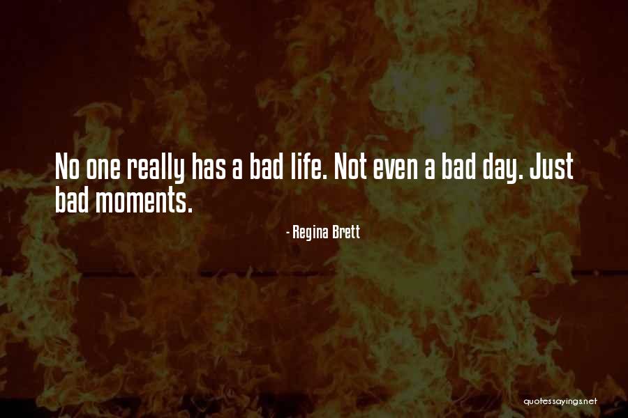 Arrastao Quotes By Regina Brett Arrastao Quotes By Regina Brett