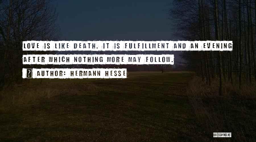 Arrastrando Cadenas Quotes By Hermann Hesse