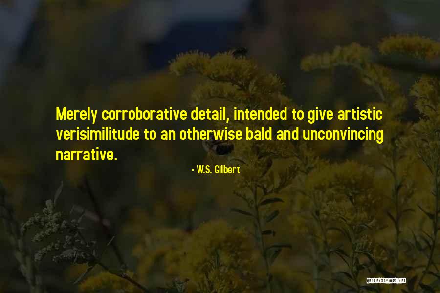 Arrastrarse Dibujo Quotes By W.S. Gilbert Arrastrarse Dibujo Quotes By W.S. Gilbert