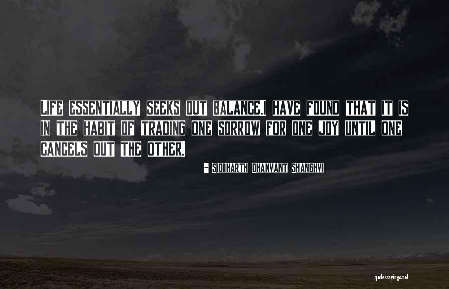 Arrastre Quotes By Siddharth Dhanvant Shanghvi Arrastre Quotes By Siddharth Dhanvant Shanghvi