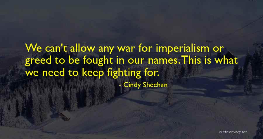 Arratia Juan Quotes By Cindy Sheehan Arratia Juan Quotes By Cindy Sheehan