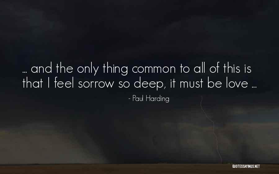 Arrawarra Quotes By Paul Harding Arrawarra Quotes By Paul Harding