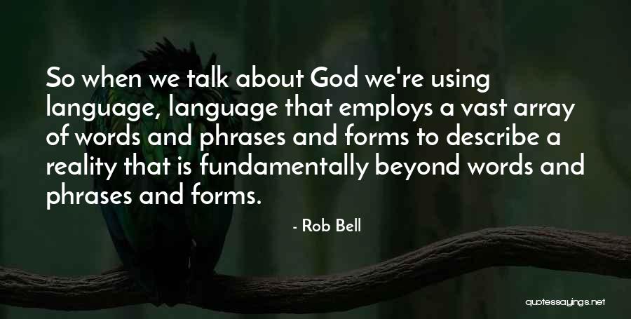 Array Quotes By Rob Bell Array Quotes By Rob Bell