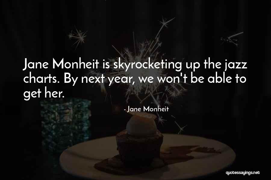Arrebatados Canal 41 Quotes By Jane Monheit Arrebatados Canal 41 Quotes By Jane Monheit