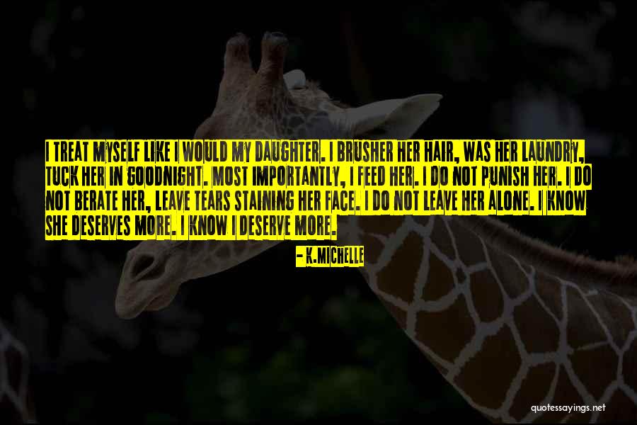 Arrebatados En Quotes By K.Michelle Arrebatados En Quotes By K.Michelle