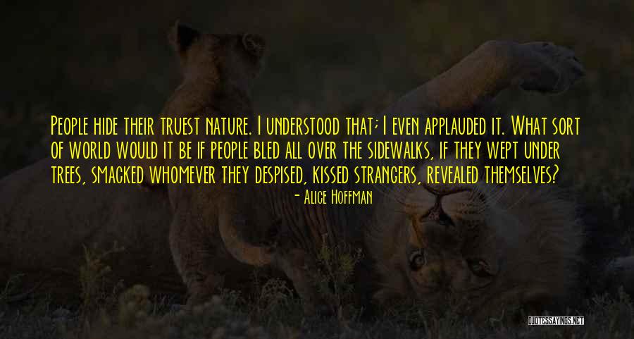 Arrebatados Quotes By Alice Hoffman
