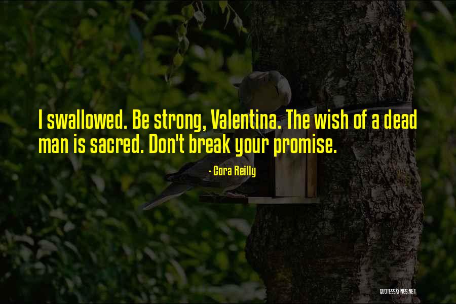 Arrebatados Quotes By Cora Reilly