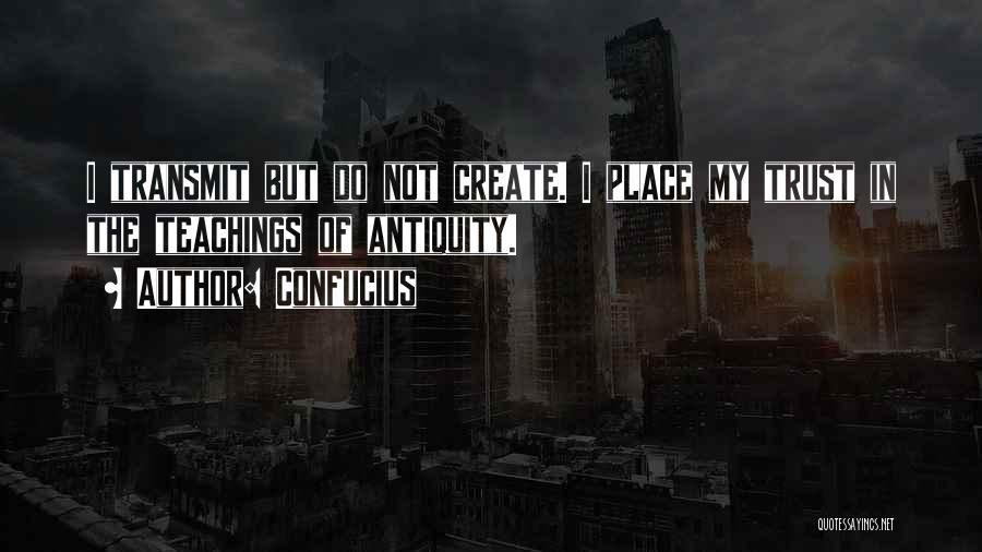 Arrebatamento Quotes By Confucius