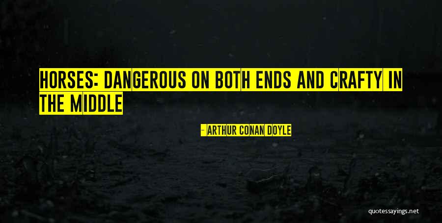 Arrebenta Ou Quotes By Arthur Conan Doyle Arrebenta Ou Quotes By Arthur Conan Doyle