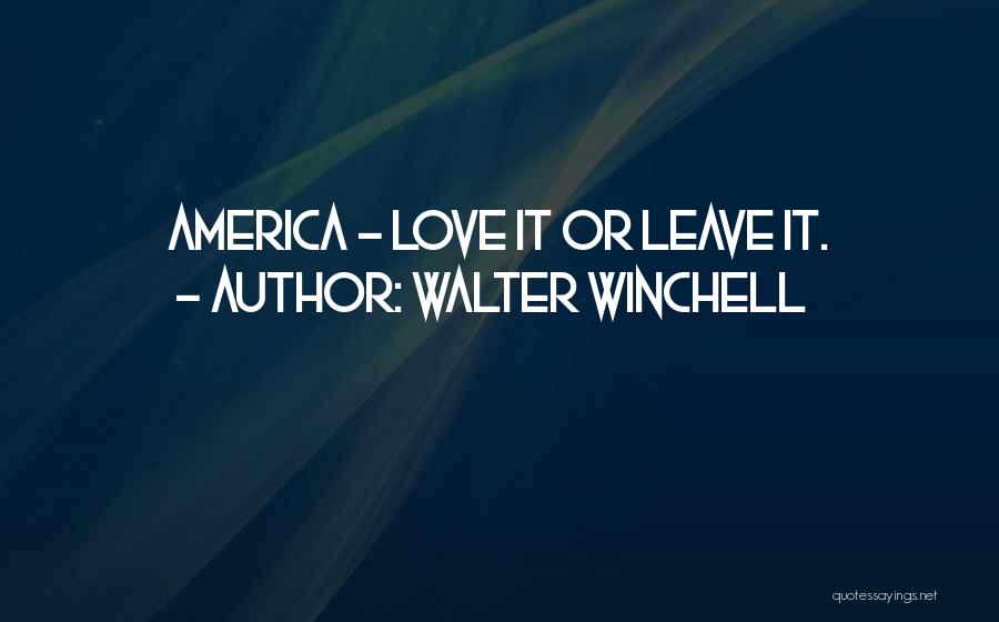 Arrebentacao Quotes By Walter Winchell
