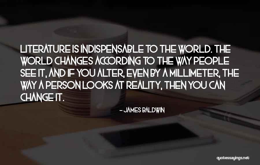 Arreboladas Quotes By James Baldwin