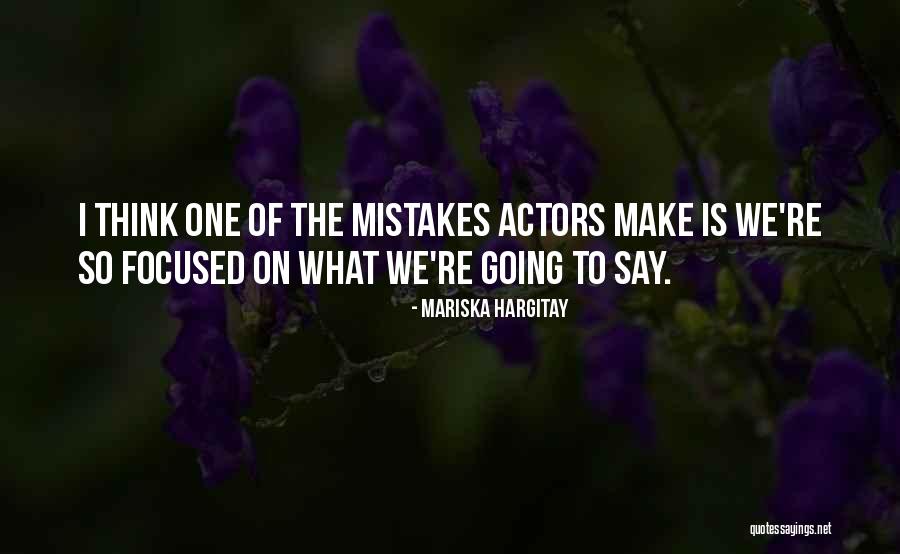 Arreboladas Quotes By Mariska Hargitay