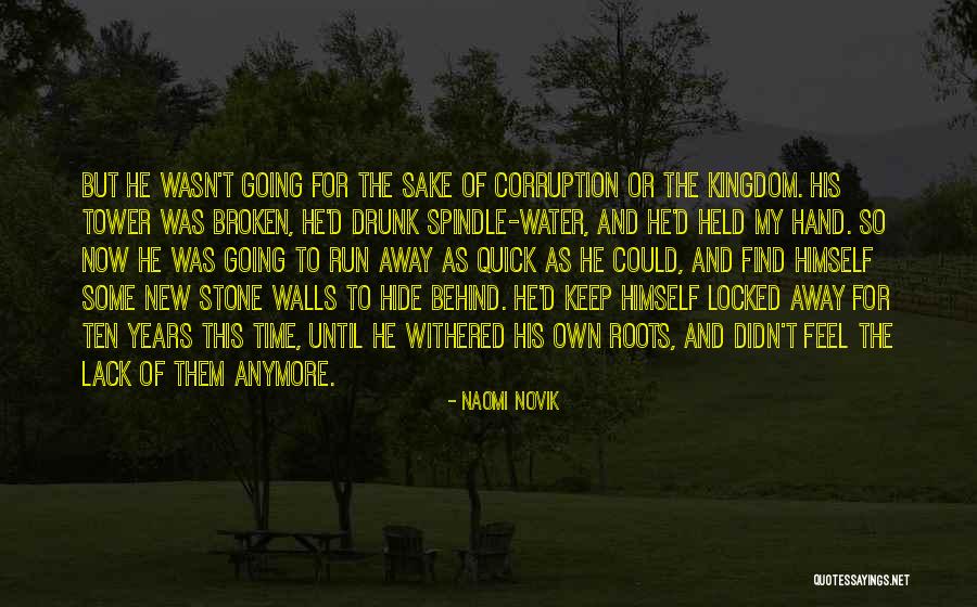 Arreboladas Quotes By Naomi Novik