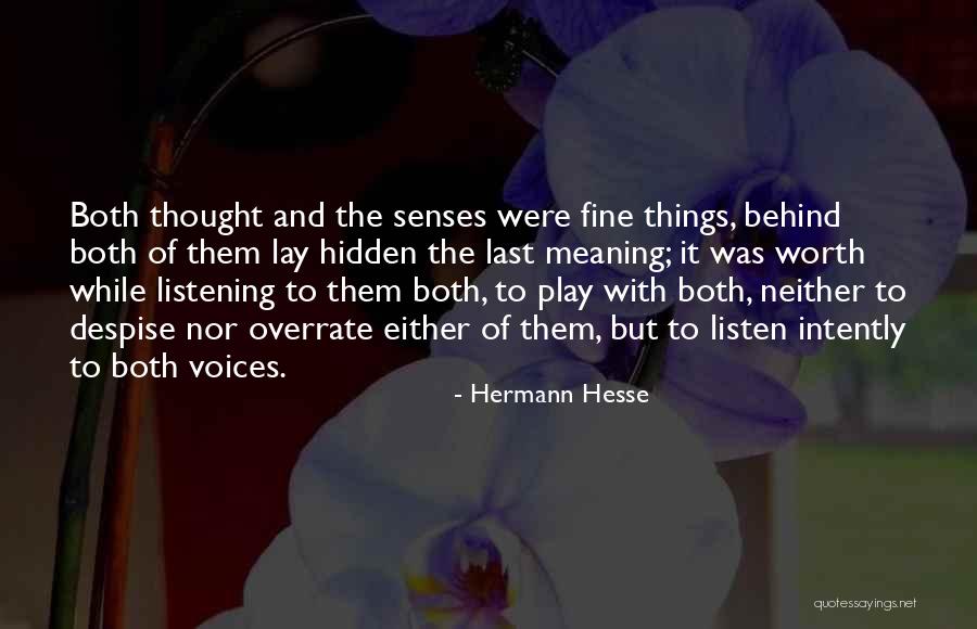Arredores De Aveiro Quotes By Hermann Hesse Arredores De Aveiro Quotes By Hermann Hesse